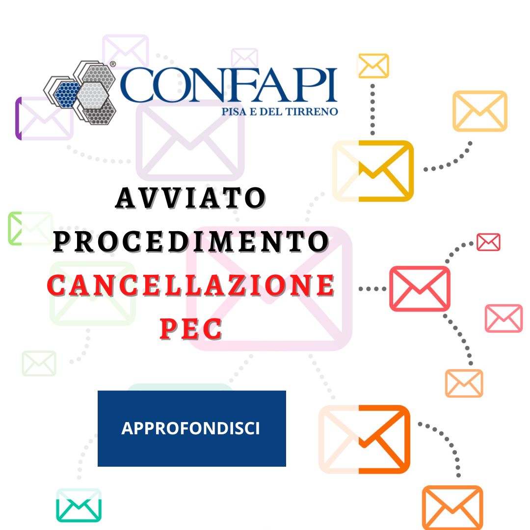 PROCEDIMENTO CANCELLAZIONE PEC Confapi Pisa e del Tirreno