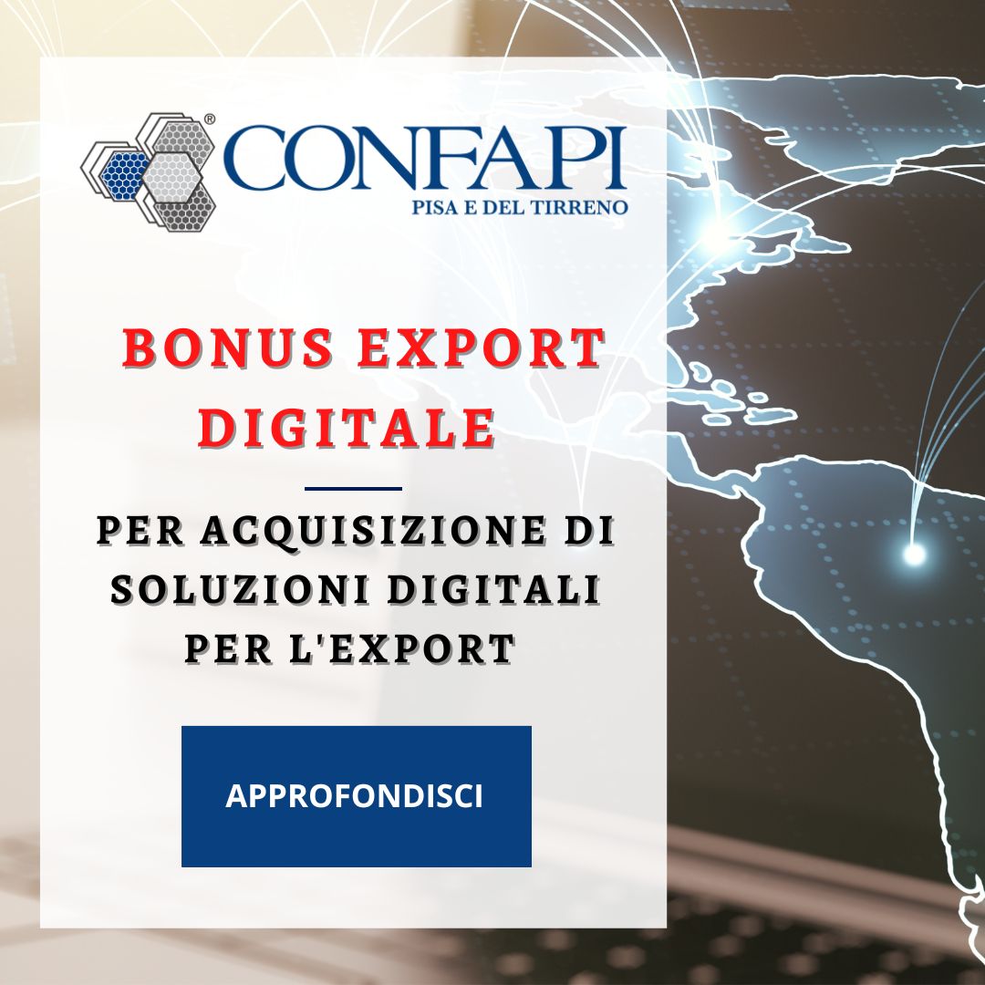 BONUS EXPORT DIGITALE PLUS  Confapi Pisa e del Tirreno