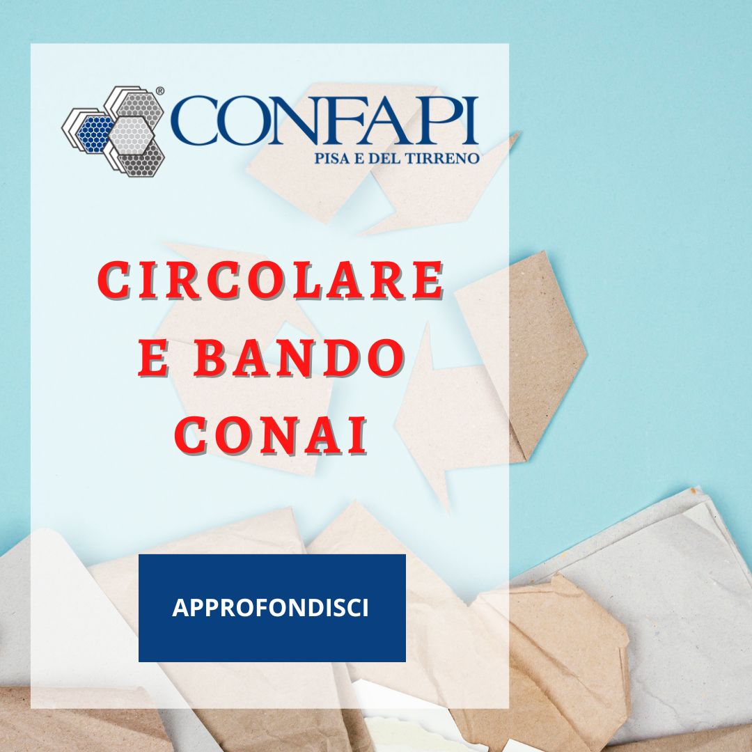 CIRCOLARE E BANDO CONAI Confapi Pisa e del Tirreno