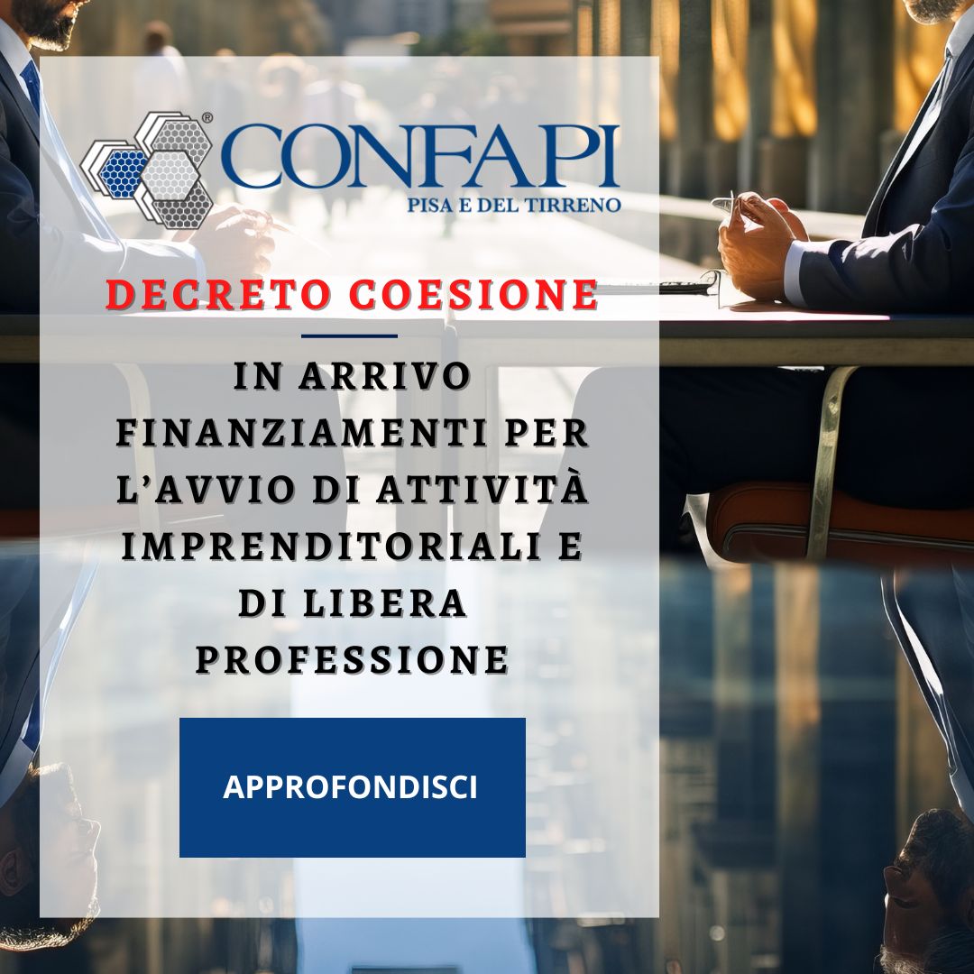DECRETO COESIONE Confapi Pisa e del Tirreno