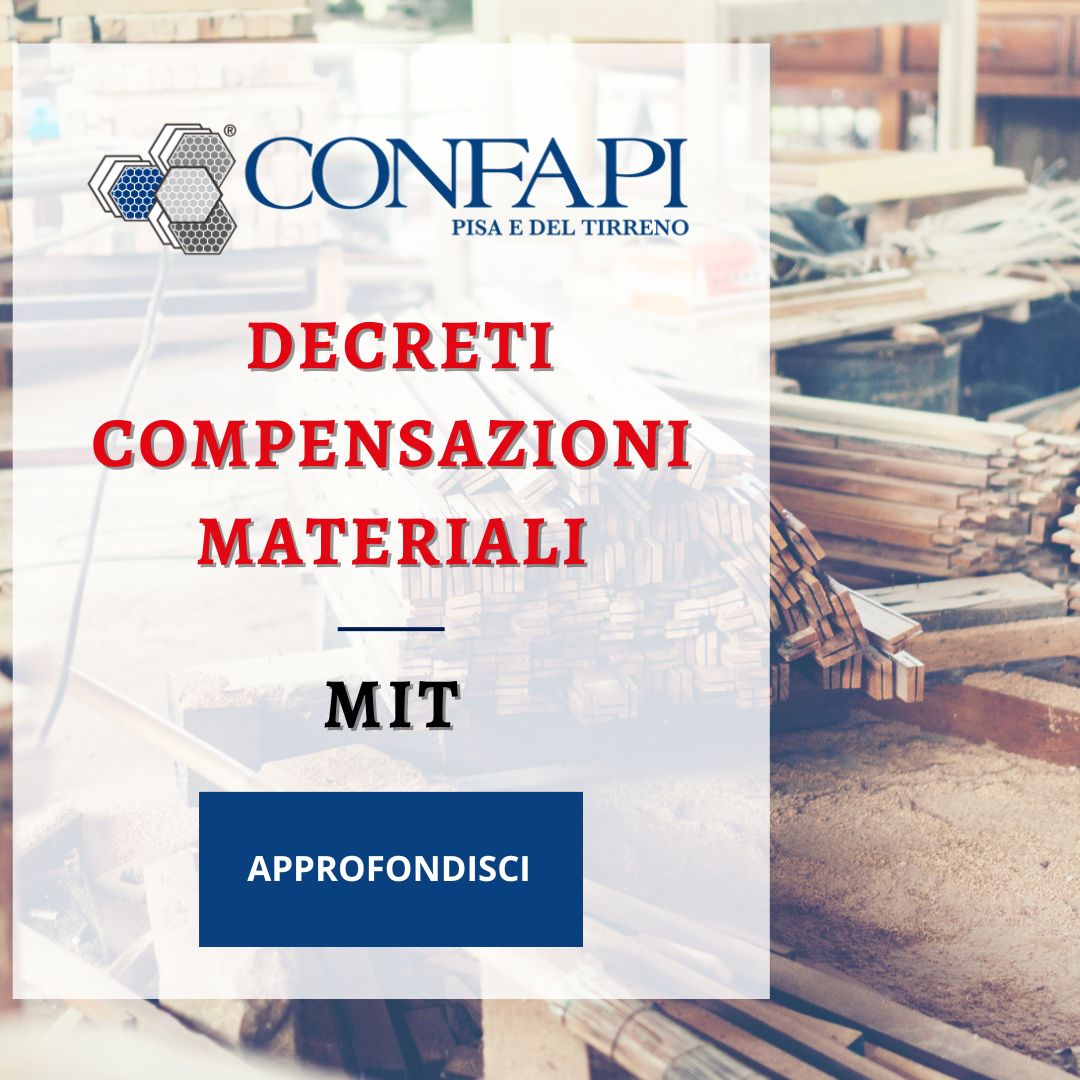 Decreti Compensazioni Materiali Confapi Pisa e del Tirreno