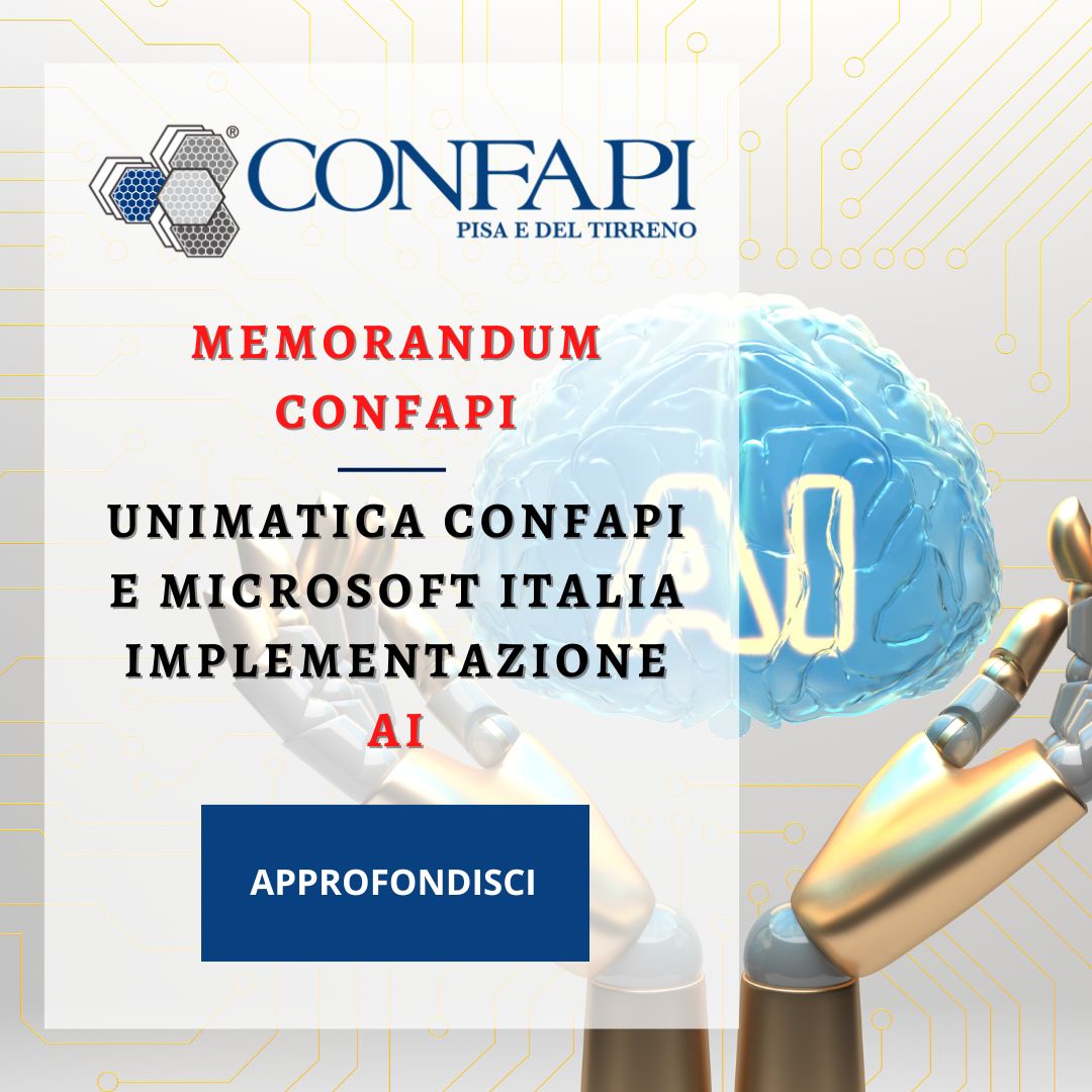 AI - MEMORANDUM CONFAPI Confapi Pisa e del Tirreno