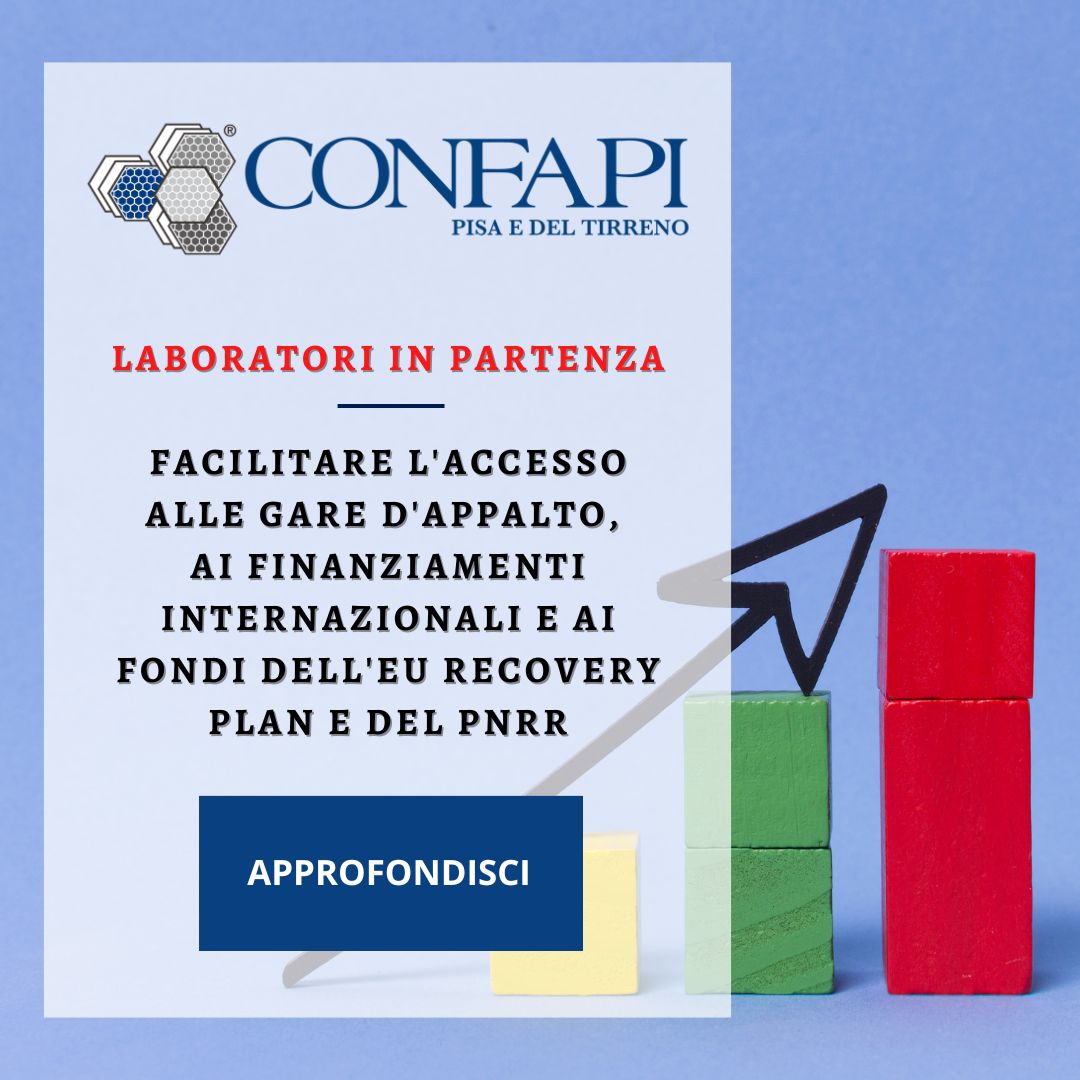 LABORATORI IN PARTENZA Confapi Pisa e del Tirreno
