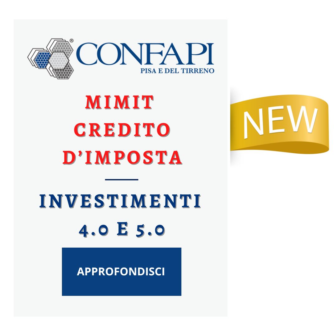 Credito D’imposta Investimenti 4.0 E 5.0 Confapi Pisa e del Tirreno