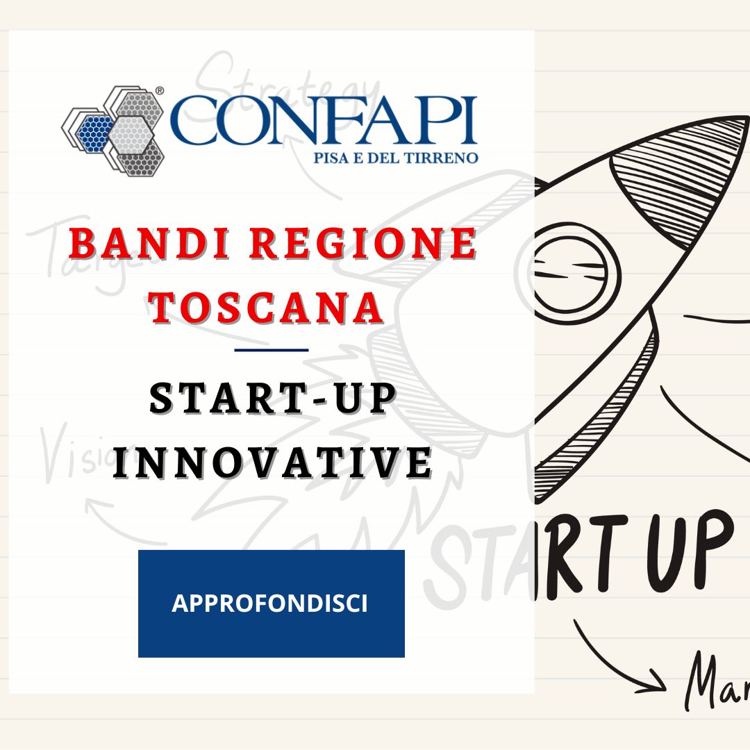 START-UP INNOVATIVE Confapi Pisa e del Tirreno