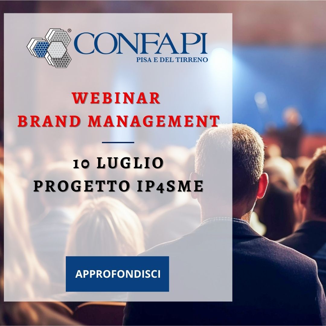 WEBINAR BRAND MANAGEMENT Confapi Pisa e del Tirreno