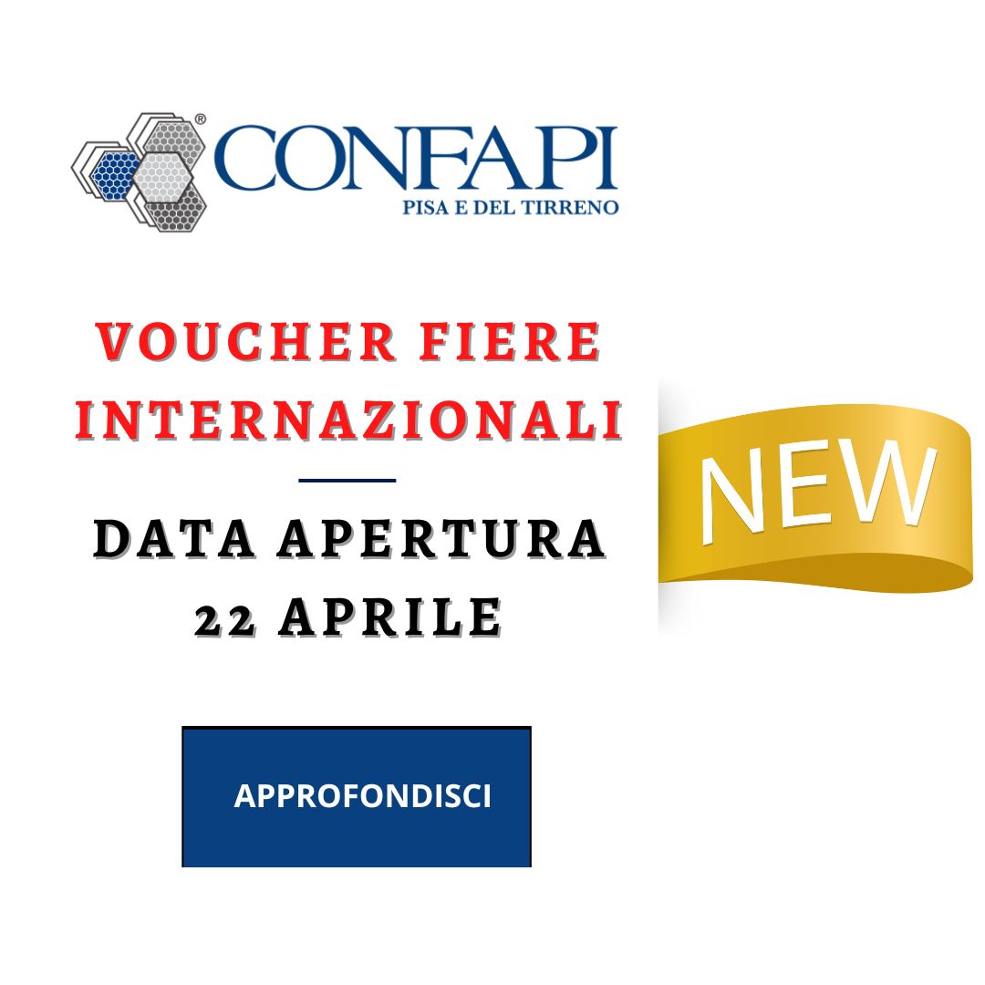FIERE INTERNAZIONALI Confapi Pisa e del Tirreno